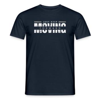 Just keep moving forward - Men's T-Shirt - navy - Front - AI Model Male 178 light (178cm)