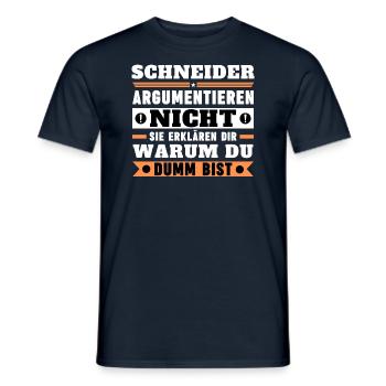 Tailors don't argue - Men's T-Shirt - navy - Front - AI Model Male 178 light (178cm)