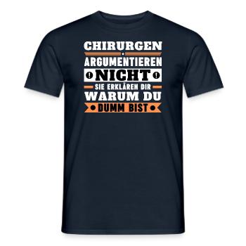 Surgeons don't argue - Men's T-Shirt - navy - Front - AI Model Male 178 light (178cm)