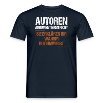 Authors don't argue - Men's T-Shirt - navy - Front - AI Model Male 178 light (178cm)