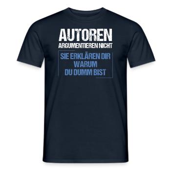 Authors don't argue - Men's T-Shirt - navy - Front - AI Model Male 178 light (178cm)