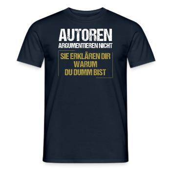 Authors don't argue - Men's T-Shirt - navy - Front - AI Model Male 178 light (178cm)