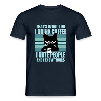 I DRINK COFFEE AND I HATE PEOPLE - T-shirt homme - marine - Devant - AI Model Male 178 light (178cm)