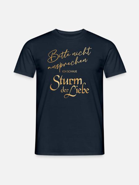 Sturm Der Liebe Bitte Nicht Ansprechen Logo - Männer T-Shirt - Navy