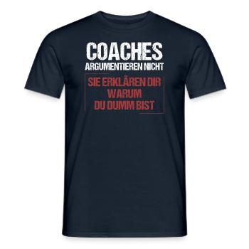 Coaches argumentieren nicht - Männer T-Shirt - Navy - Vorne - AI Model Male 178 light (178cm)