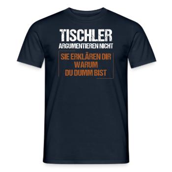 Carpenters don't argue - Men's T-Shirt - navy - Front - AI Model Male 178 light (178cm)