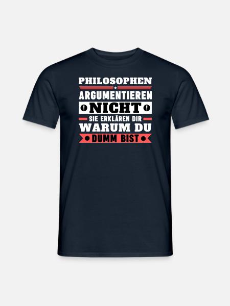 Philosophers don't argue - Men's T-Shirt - navy