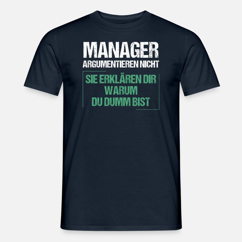 Managers don't argue - Men's T-shirt - navy