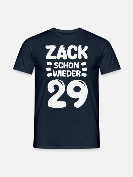 Zack 29 again! Birthday - Men's T-Shirt - navy