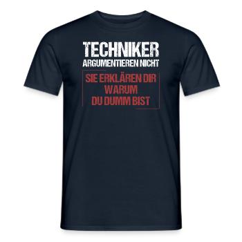 Technicians don't argue - Men's T-Shirt - navy - Front - AI Model Male 178 light (178cm)