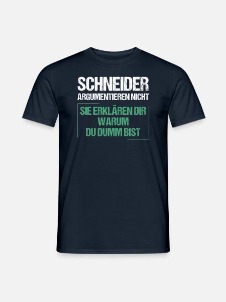 Schneider argumentieren nicht - Männer T-Shirt - Navy