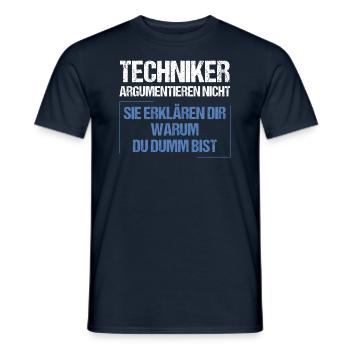 Technicians don't argue - Men's T-Shirt - navy - Front - AI Model Male 178 light (178cm)
