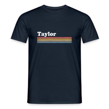 Taylor Name Personalized Birthday Christmas - Men's T-Shirt - navy - Front - AI Model Male 178 light (178cm)