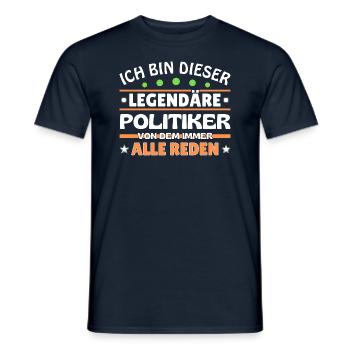 Je suis ce politicien légendaire - T-shirt homme - marine - Devant - AI Model Male 178 light (178cm)