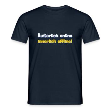Äußerlich online. Innerlich offline. - Männer T-Shirt - Navy - Vorne - AI Model Male 178 light (178cm)