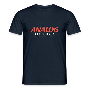 Analog Vibes Only - Music Lover Gift - Men's T-Shirt - navy - Front - AI Model Male 178 light (178cm)