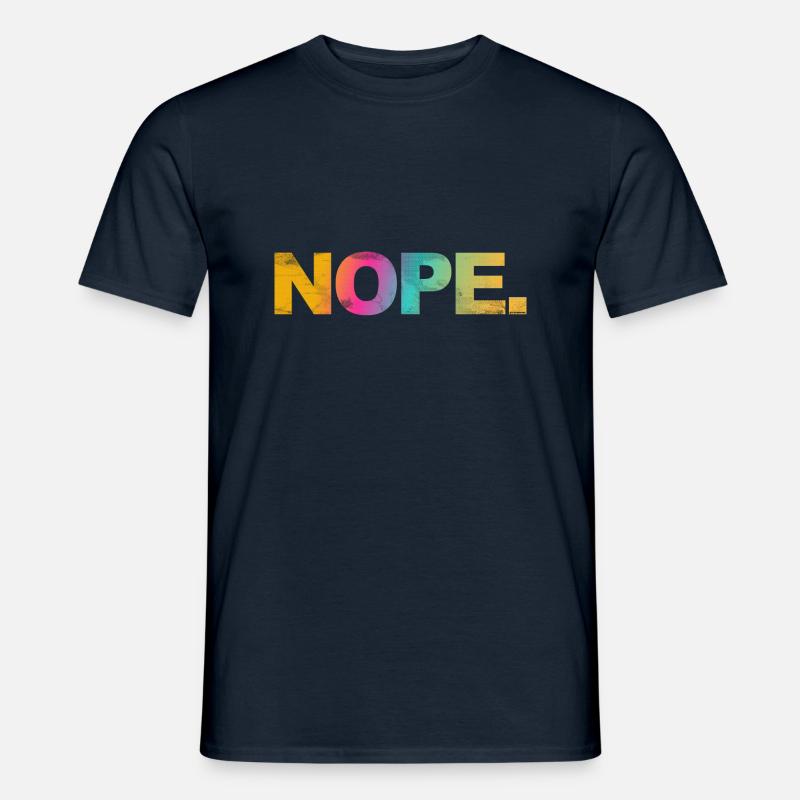 NOPE - sei kein ja-Sager! - Männer T-Shirt - Navy