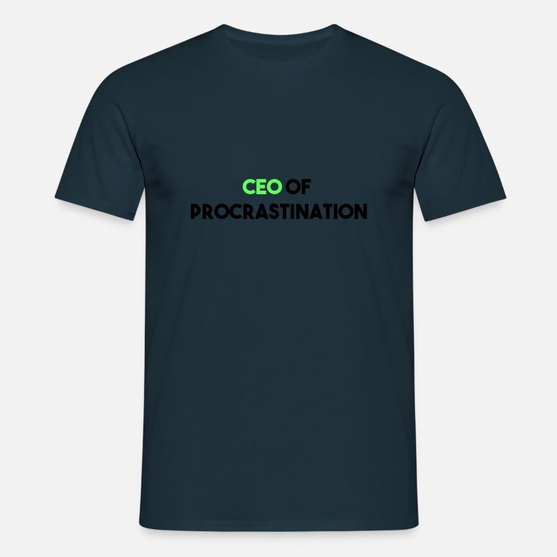 CEO VON PROCRASTINATION - Männer T-Shirt - Navy