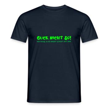 Guck nicht so ich habs auch nicht leicht mit mir - Männer T-Shirt - Navy - Vorne - AI Model Male 178 light (178cm)