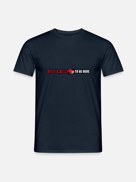 I closed my book - Männer T-Shirt - Navy