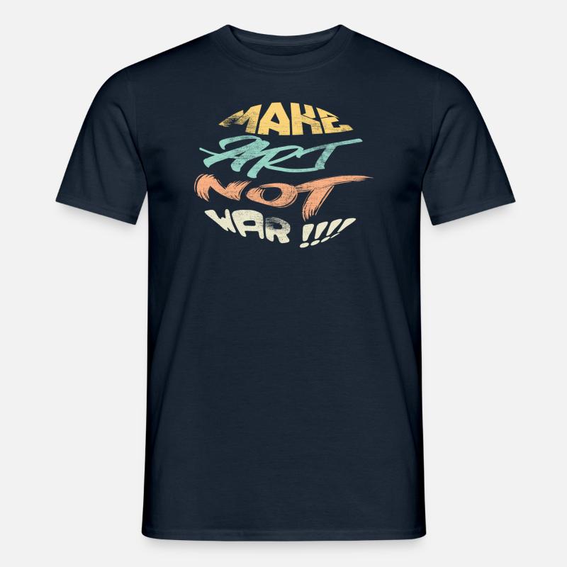 make art not war - Männer T-Shirt - Navy