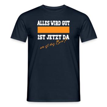 Alles Wird Gut Bier T Shirt - Männer T-Shirt - Navy - Vorne - AI Model Male 178 light (178cm)