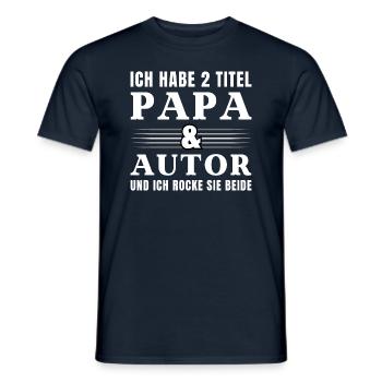 Ich habe 2 Titel Papa und Autor - Männer T-Shirt - Navy - Vorne - AI Model Male 178 light (178cm)