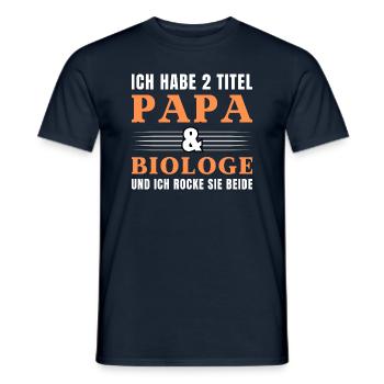 Ich habe 2 Titel Papa und Biologe - Männer T-Shirt - Navy - Vorne - AI Model Male 178 light (178cm)
