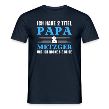 Ich habe 2 Titel Papa und Metzger - Männer T-Shirt - Navy - Vorne - AI Model Male 178 light (178cm)