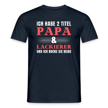 Ich habe 2 Titel Papa und Lackierer - Männer T-Shirt - Navy - Vorne - AI Model Male 178 light (178cm)