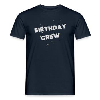Birthday Crew - Men's T-Shirt - navy - Front - AI Model Male 178 light (178cm)