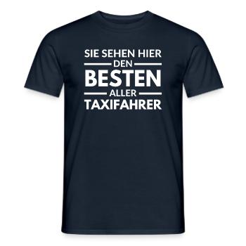 Sie sehen hier den Besten aller Taxifahrer - Männer T-Shirt - Navy - Vorne - AI Model Male 178 light (178cm)