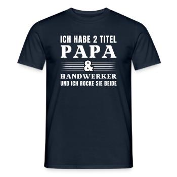 Ich habe 2 Titel Papa und Handwerker - Männer T-Shirt - Navy - Vorne - AI Model Male 178 light (178cm)