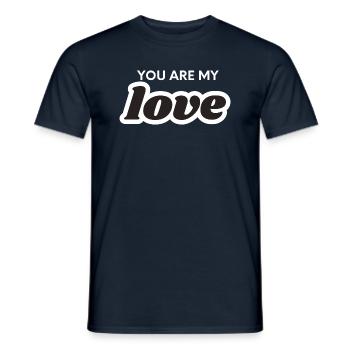 You are my love - Men's T-Shirt - navy - Front - AI Model Male 178 light (178cm)