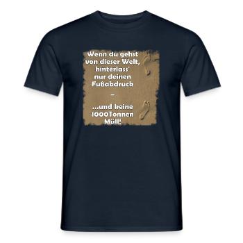 Hinterlasse nur deinen Fußabdruck - Männer T-Shirt - Navy - Vorne - AI Model Male 178 light (178cm)