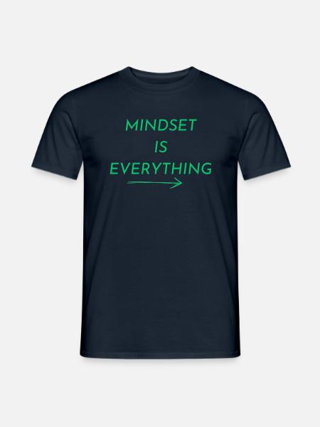 MINDSET IS EVERTHING - Männer T-Shirt - Navy
