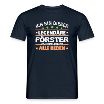 Ich bin dieser legendäre Förster - Männer T-Shirt - Navy - Vorne - AI Model Male 178 light (178cm)