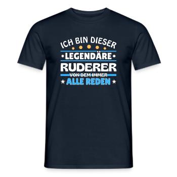 Ich bin dieser legendäre Ruderer - Männer T-Shirt - Navy - Vorne - AI Model Male 178 light (178cm)