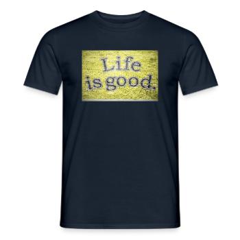 Life is Good Graffiti - Männer T-Shirt - Navy - Vorne - AI Model Male 178 light (178cm)