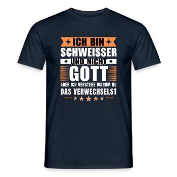 Ich bin Schweißer und nicht Gott - Männer T-Shirt - Navy - Vorne - AI Model Male 178 light (178cm)