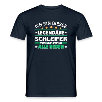 Ich bin dieser legendäre Schleifer - Männer T-Shirt - Navy - Vorne - AI Model Male 178 light (178cm)