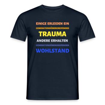 Reichtum Armut Erbe Spruch - Männer T-Shirt - Navy - Vorne - AI Model Male 178 light (178cm)