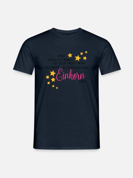 Und wenn du denkst es geht nicht mehr... - Männer T-Shirt - Navy