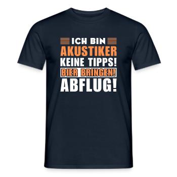 Ich bin Akustiker - Keine Tipps! Bier bringen - Männer T-Shirt - Navy - Vorne - AI Model Male 178 light (178cm)