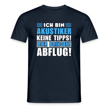 Ich bin Akustiker - Keine Tipps! Bier bringen - Männer T-Shirt - Navy - Vorne - AI Model Male 178 light (178cm)