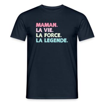 Maman la vie la force - T-shirt homme - marine - Devant - AI Model Male 178 light (178cm)