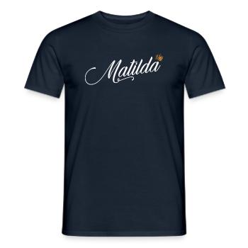 Matilda Name für Frauen Kinder Kleinkinder - Matilda - Männer T-Shirt - Navy - Vorne - AI Model Male 178 light (178cm)