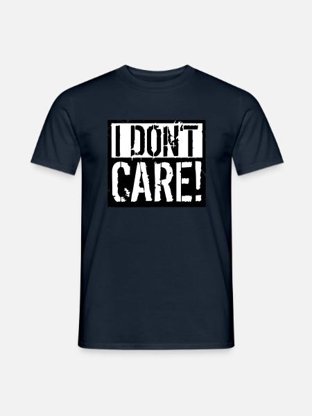 I do not care - Men's T-Shirt - navy