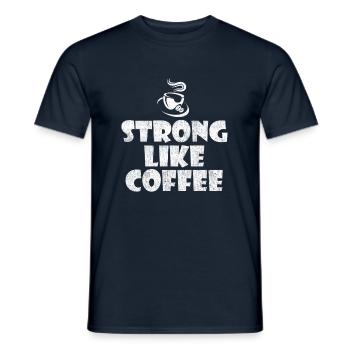 Stark wie Kaffee - Männer T-Shirt - Navy - Vorne - AI Model Male 178 light (178cm)