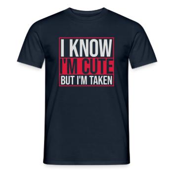 cute but taken quote - Men's T-Shirt - navy - Front - AI Model Male 178 light (178cm)
